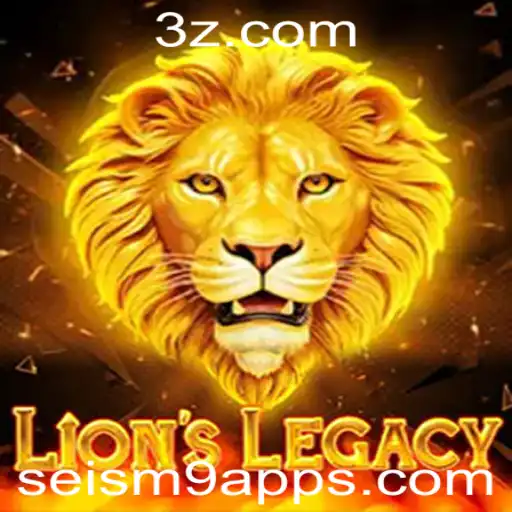 Descubra o Fascinante Mundo de LionsLegacy e o Papel do seism9 app